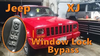 Window Lock Switch Bypass | Jeep Cherokee XJ