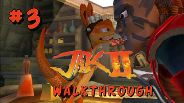Jak 2 - Walkthrough - Part 3 - 1080p60fps No Commentary