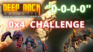 0x4 CHALLENGE | NO KILLS, NO MINING | DEEP ROCK GALACTIC