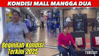 CURRENT CONDITION OF MANGGA DUA MALL JAKARTA#manggadua#mallmanggadua#holiholiday#viral