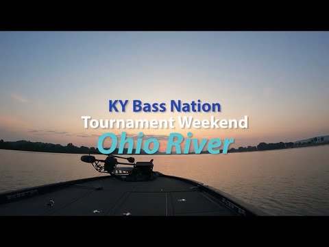 Ohio River – Tournament Weekend for Ky Bass Nation
