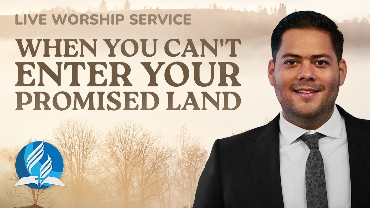 When You Can't Enter Your Promised Land - David Carballo | Worship Service