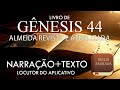 Gênesis 44 // Bíblia narrada com texto e áudio // Almeida Revista e Atualizada // Youversion