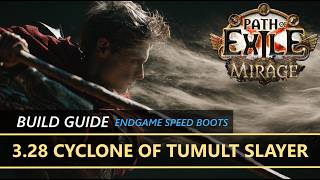 [Path of Exile 3.28] ⚔️ Cyclone of Tumult Slayer ⚔️ Endgame Tailwind/Onslaught/Elusives Boots