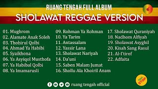 Kumpulan Lagu Sholawat Reggae Cover Terpopuler Paling enak didengarkan kerja, santai dan sendiri