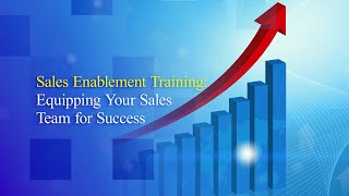 Does Your Sales Enablement Training Have These Key Elements?