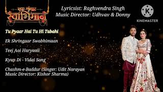 Ek Shringaar Swabhimaan - All Songs | HarshDeep Kaur|Raghvendra Singh |Udbhav Dony