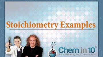 Stoichiometry Examples with Chem in 10 Online Chemistry Tutoring
