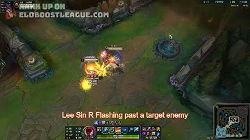 Lee Sin Ultimate and Flash Mechanics