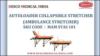 AUTOLOADER COLLAPSIBLE STRETCHER AMBULANCE STRETCHER
