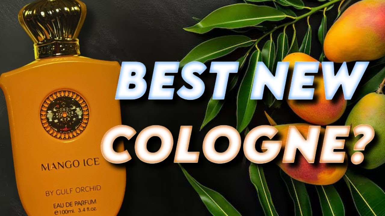 BEST NEW COLOGNE? | Mango Ice Gulf Orchid Fragrance Review!