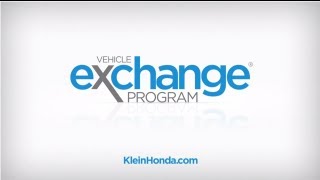 Klein Honda Vehicle Exchange Program