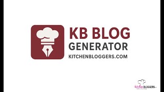 KB Blog Generator - Sneak Peak Tutorial