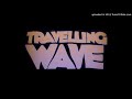 Travelling Wave - Young Blood