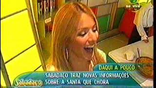 No Sabadaço 2006-06-03 - Nanhim Da Da Da