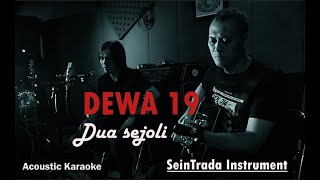 Dewa 19 - Dua Sejoli (karaoke guitar & Keyboard) - Instruments Cover