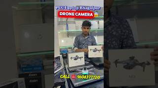 PCC में आ गया Drone Camera 😱| All models Available | Muzammil Laptop wala | Laptop market Patna |