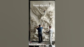 Tranh đắp nổi bong kênh 3D