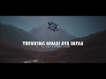 Trekking Himalaya. Turismo responsable y sostenible. India