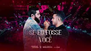 HENRIQUE E JULIANO - SE EU FOSSE VOCÊ