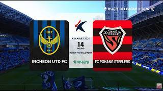 【⚽🇰🇷韓職 精華】K1 仁川聯 對 浦項製鐵 | Incheon United vs Pohang Steelers #K1 #highlight