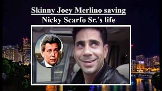 4K Skinny Joey Merlino' on saving Little Nicky Scarfo Sr Net Worth
