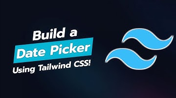 Build a Stylish Date Picker with Tailwind CSS 📅✨