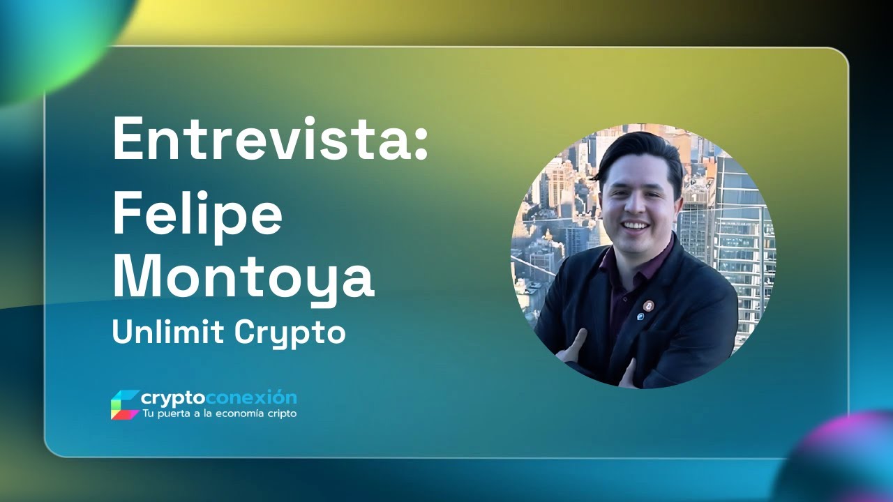Marco Sola entrevista a Felipe Montoya de Unlimit Crypto
