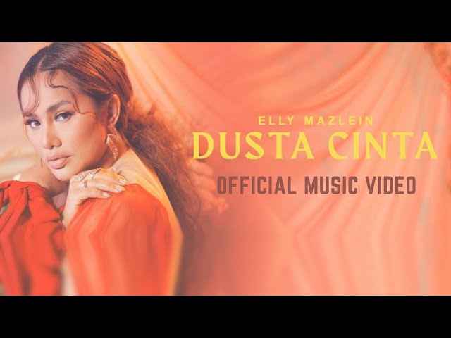 Dusta Cinta - Elly Mazlein (Official Music Video) class=
