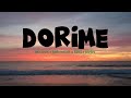 DORIME - MR.SEED X FATHERMOH X KRG x JOEFES (Official lyrics)