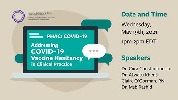 PHAC: Addressing COVID-19 Vaccine Hesitancy in Clinical Practice