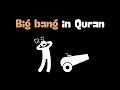 Does the quran really speak about the big bang