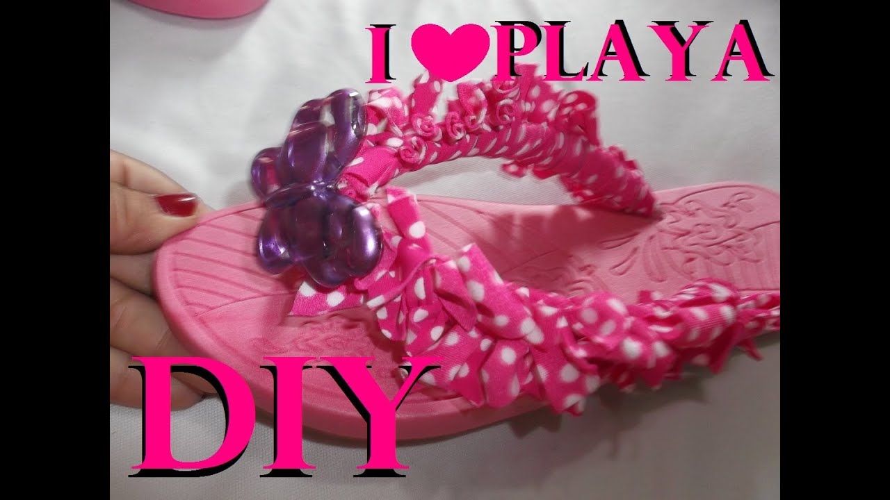 decoradas para la playa diy flip flops decorated - YouTube