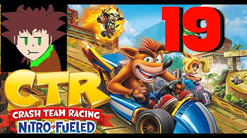 Bonus Cup + Last Beenox Crate | Crash Team Racing Nitro-Fueled Ep. 19 | Let