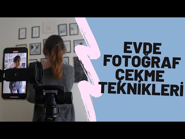 evde fotograf cekme teknikleri karantinada evde influencer fotograflari cekiyoruz youtube