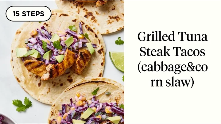 Grilled fish tacos with a cilantro lime cabbage & corn slaw