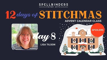 SPOILER! 12 Dagen Stitchmas Adventskalender 2025 | Dag 8 met Lisa Tilson