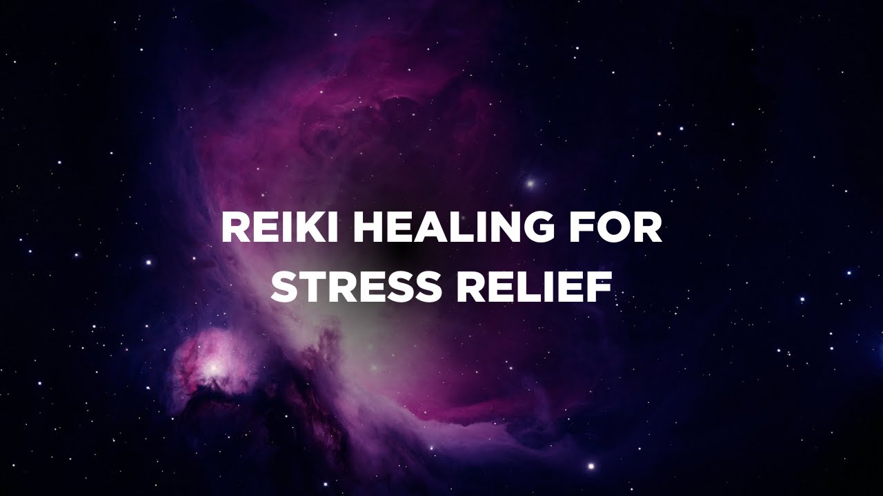 Reiki healing for stress relief #healingenergy #healingfrequencies # ...