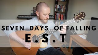 Esbjörn Svensson Trio - Seven Days of Falling (Solo Fingerstyle Guitar Arrangement)