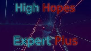 High Hopes (Expert Plus) - Beat Saber @MonoCodeYT