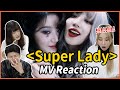 (G)I-DLE &quot;Super Lady&quot; M/V Reaction