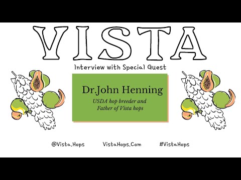 Dr. John Henning Vista Hops Interview