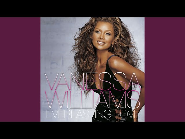 Vanessa Williams - Send One Your Love