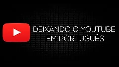Como se fala YouTube em português?