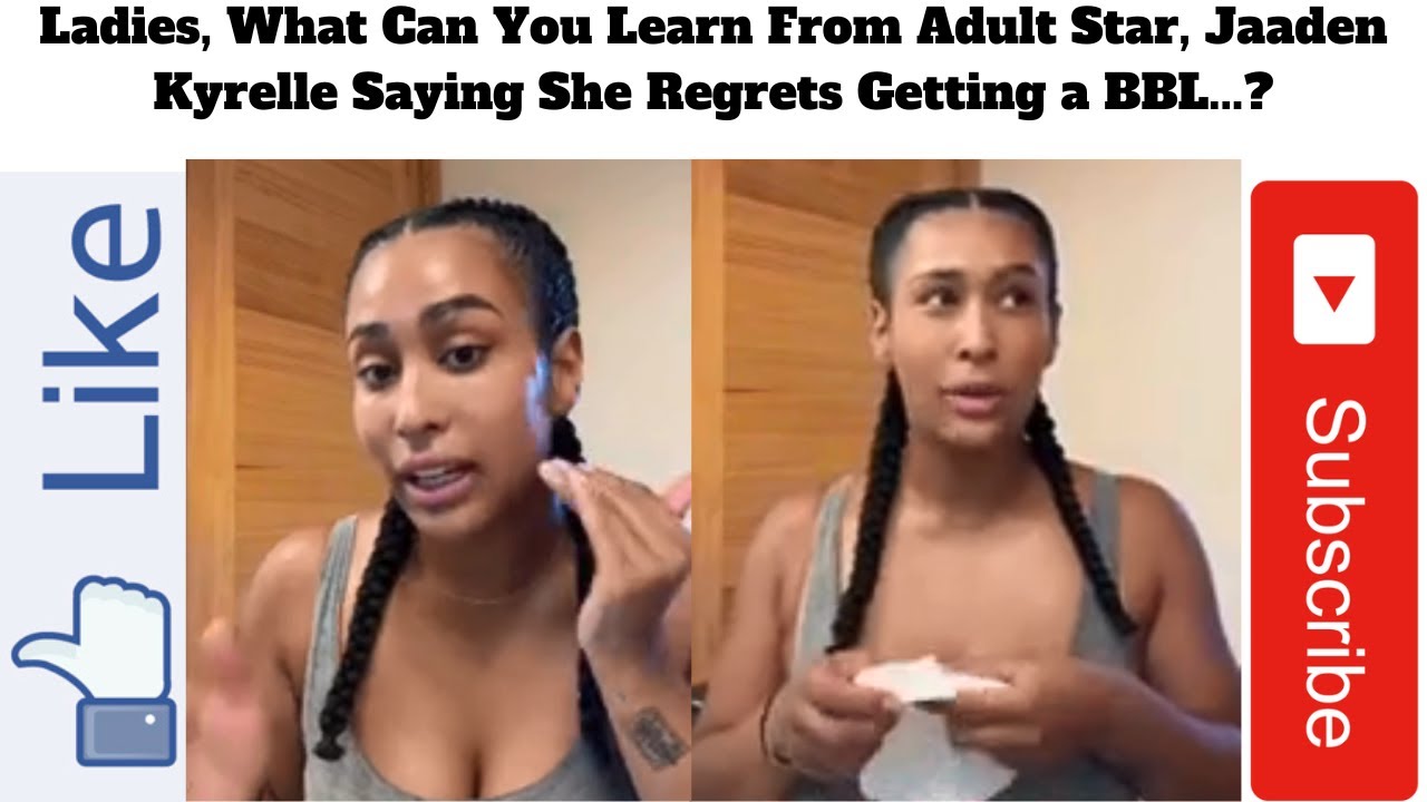 Ladies, What Can You Learn From Adult Star, Jaaden Kyrelle Saying She