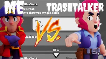 Me vs. Trash talker destroyed *BAD IDEA*