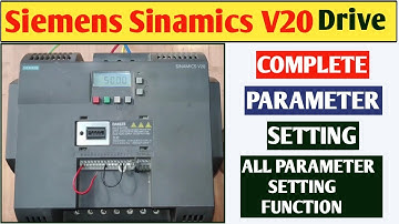 How to Set Siemens Sinamics V20 Drive Parameter! Siemens Drive Parameter Setting