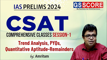 IAS Prelims 2024 | CSAT Comprehensive Classes |Session 1-Trend Analysis PYQs | Quantitative Aptitude
