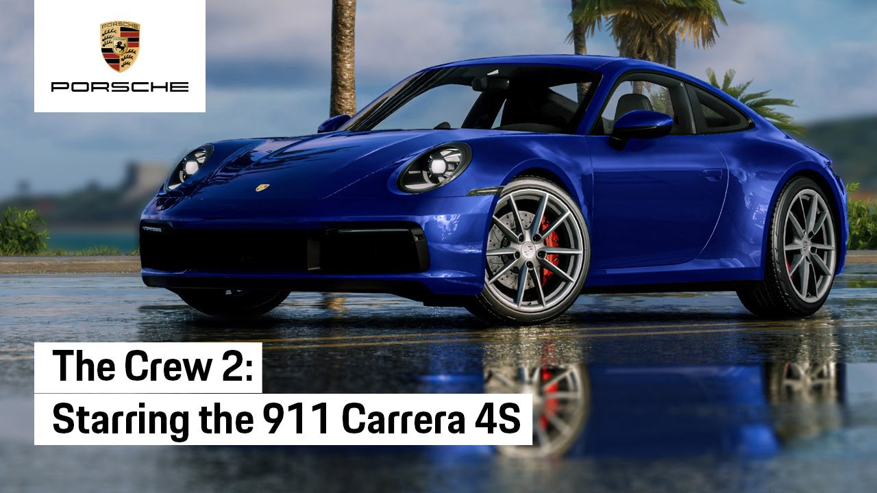 The Crew 2 Starring The Porsche 911 Carrera 4s 車メーカー動画