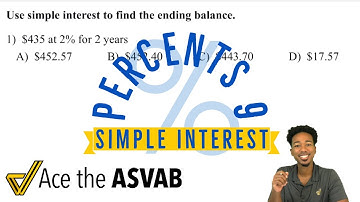 ASVAB Math - How to Calculate Simple Interest